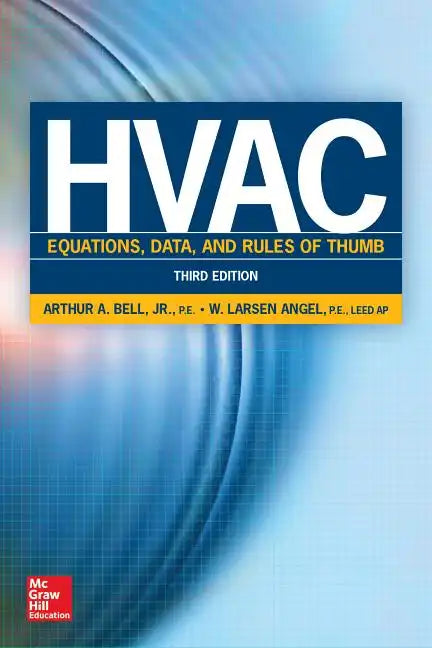 HVAC Equations, Data, and Rules of Thumb, Third Edition - Paperback