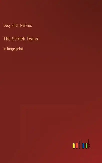 The Scotch Twins: in large print - Hardcover