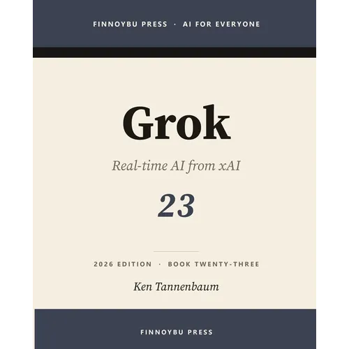 Grok: xAI's Real-Time Assistant - Paperback