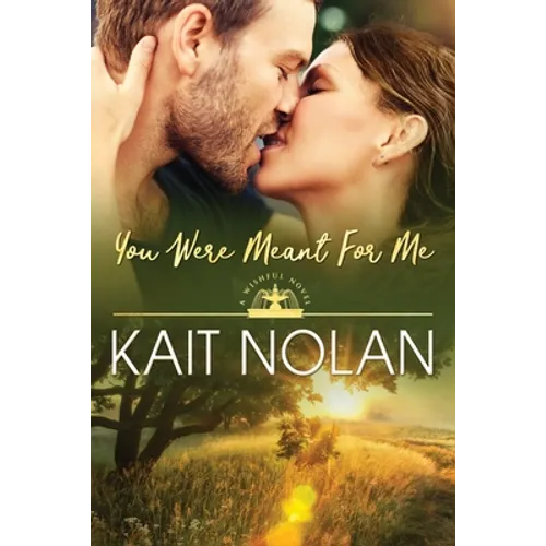 You Were Meant For Me - Paperback
