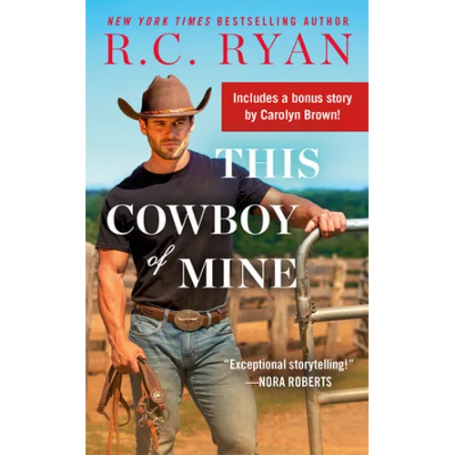 This Cowboy of Mine: Includes a Bonus Novella - Mass Market Paperbound