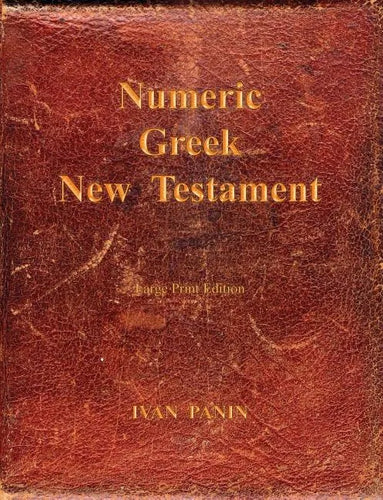 Numeric Greek New Testament: Large Print - Paperback