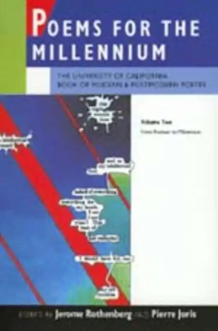 Poems for the Millennium, Volume Two: The University of California Book of Modern and Postmodern Poetry, from Postwar to Millennium - Paperback