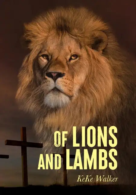 Of Lions And Lambs - Hardcover