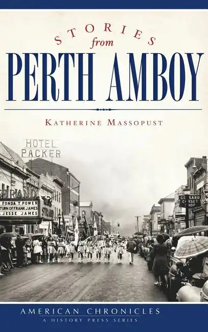 Stories from Perth Amboy - Hardcover