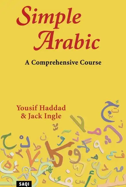 Simple Arabic: A Comprehensive Course - Paperback