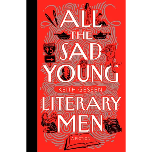 All the Sad Young Literary Men - Paperback