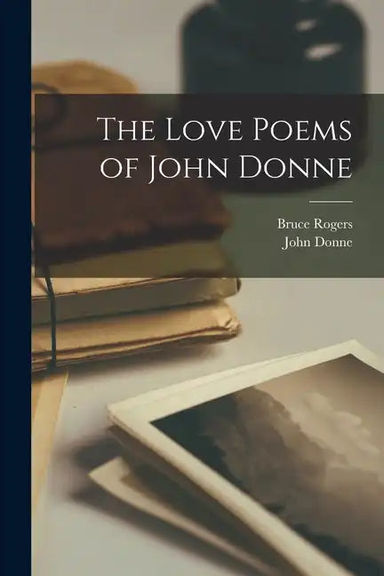The Love Poems of John Donne - Paperback