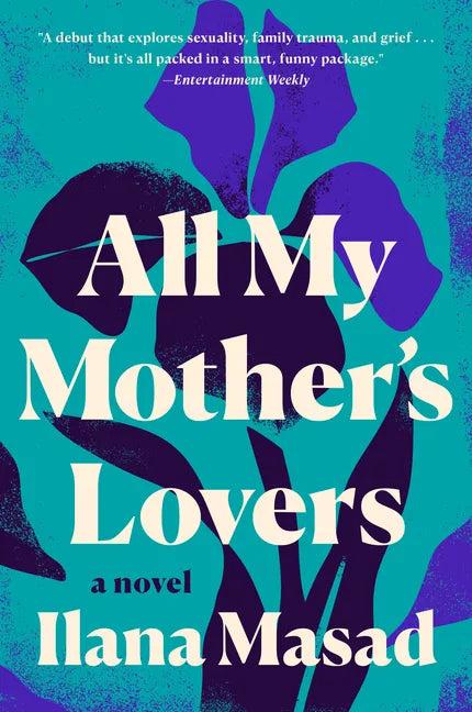 All My Mother's Lovers - Paperback