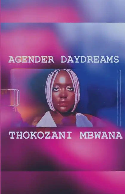 Agender Daydreams - Paperback