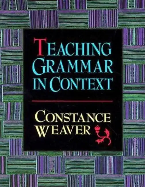 Teaching Grammar in Context - Paperback