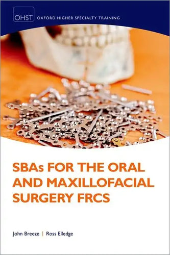 Sbas for the Oral and Maxillofacial Surgery Frcs - Paperback