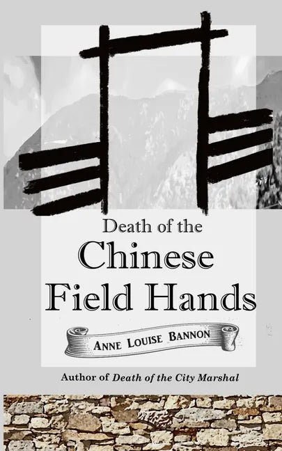 Death of the Chinese Field Hands - Paperback