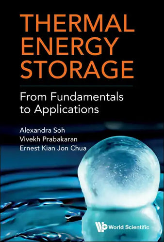 Thermal Energy Storage: From Fundamentals to Applications - Hardcover