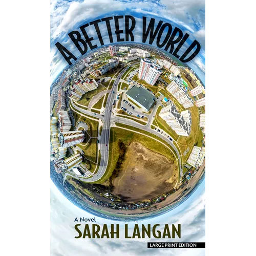 A Better World - Library Binding