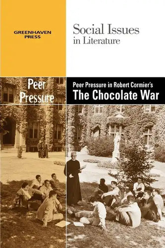Peer Pressure in Robert Cormier's the Chocolate War - Paperback