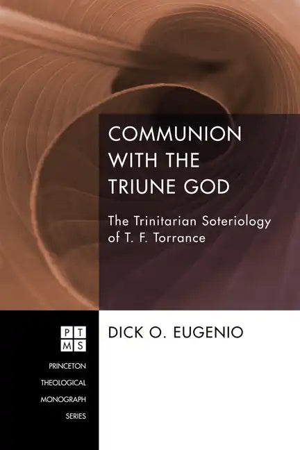 Communion with the Triune God - Paperback
