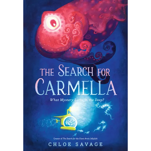 The Search for Carmella - Hardcover