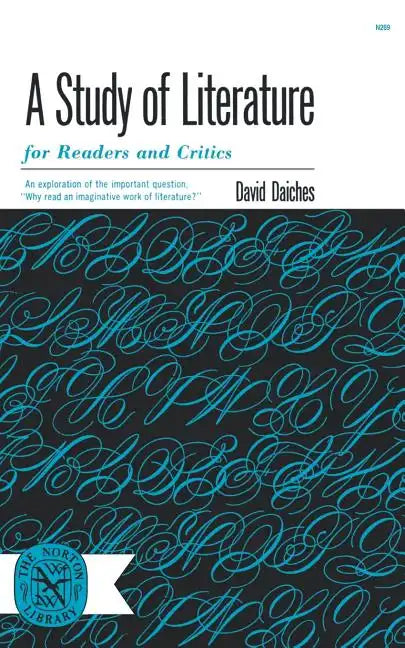 A Study of Literature: For Readers and Critics - Paperback