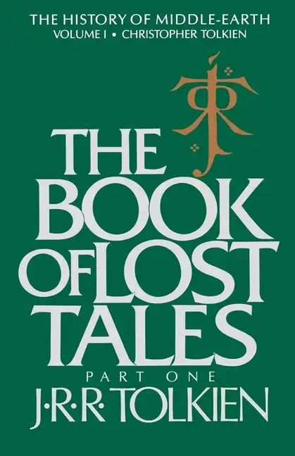 The Book of Lost Tales: Part One - Paperback