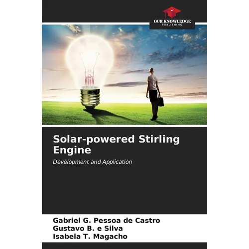 Solar-powered Stirling Engine - Paperback