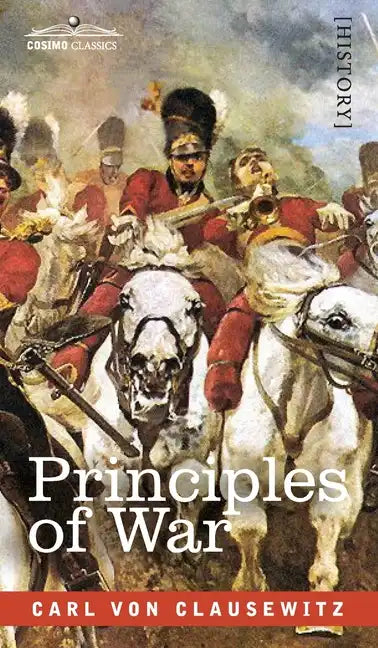 Principles of War - Hardcover