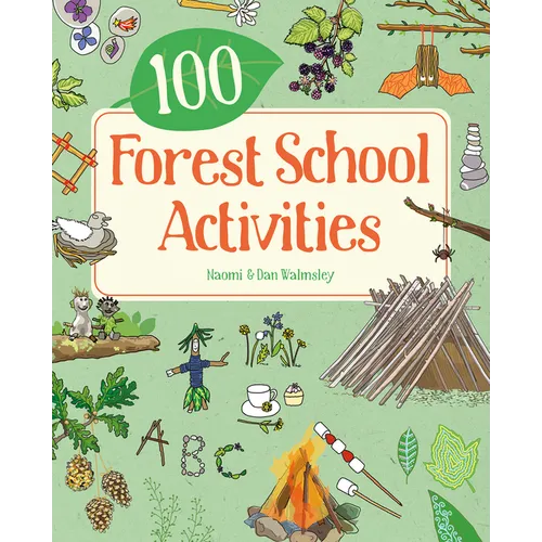 100 Forest School Activities - Paperback