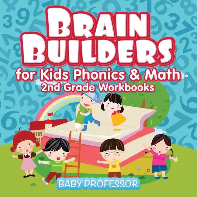 Brain Builders for Kids Phonics & Math 2nd Grade Workbooks - Paperback