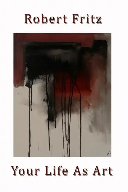 Your Life As Art - Paperback