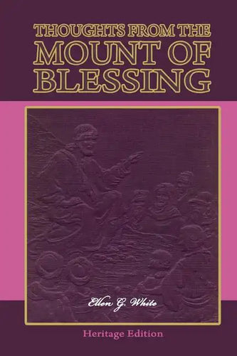 Thoughts from the Mount of Blessing - Paperback