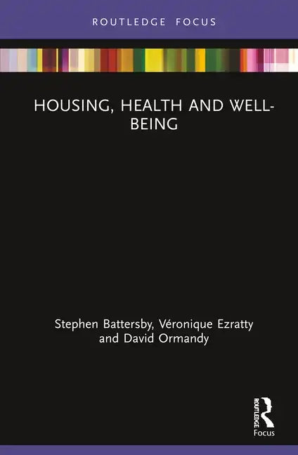 Housing, Health and Well-Being - Hardcover