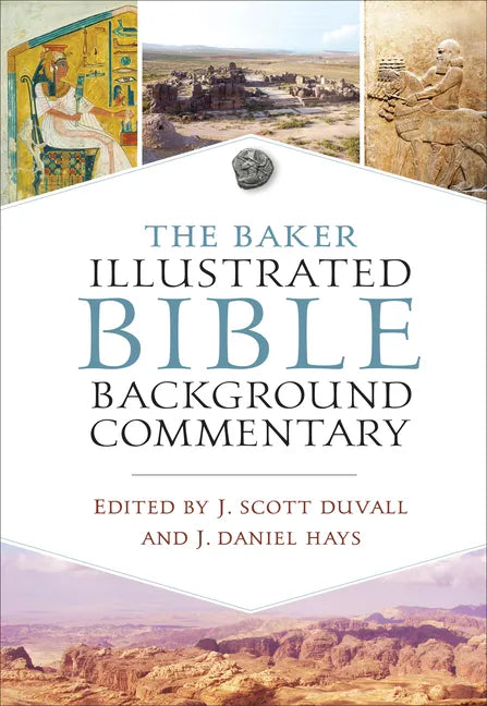 The Baker Illustrated Bible Background Commentary - Hardcover