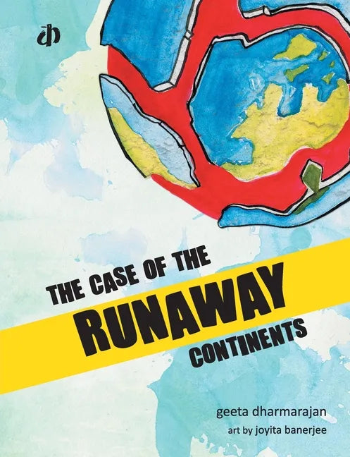 The Case of Runaway Continents - Paperback