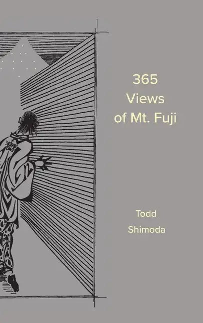 365 Views of Mt. Fuji - Hardcover