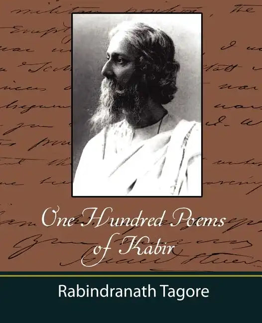 One Hundred Poems of Kabir - Tagore - Paperback