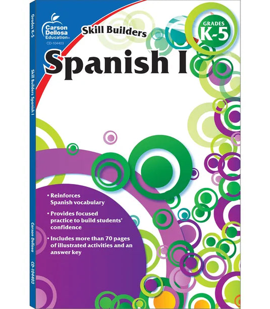 Spanish I, Grades K - 5 (Skill Builders), Grades K - 5 - Paperback