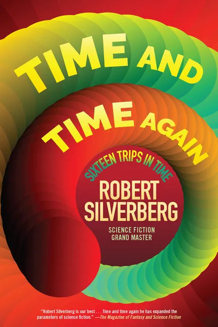 Time and Time Again: Sixteen Trips in Time - Paperback