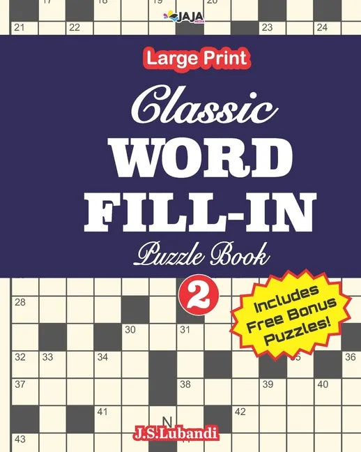Classic WORD FILL-IN Puzzle Book; Vol.2 - Paperback