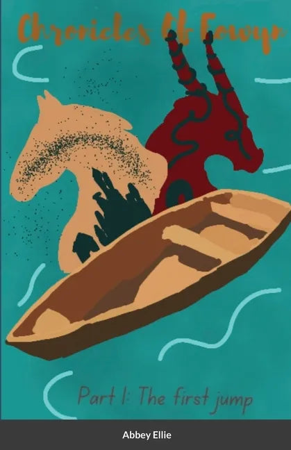 Chronicles Of Eowyn: Part I: The First Jump - Paperback