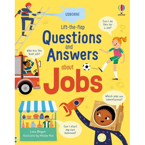 Lift-The-Flap Questions and Answers about Jobs - Board Book