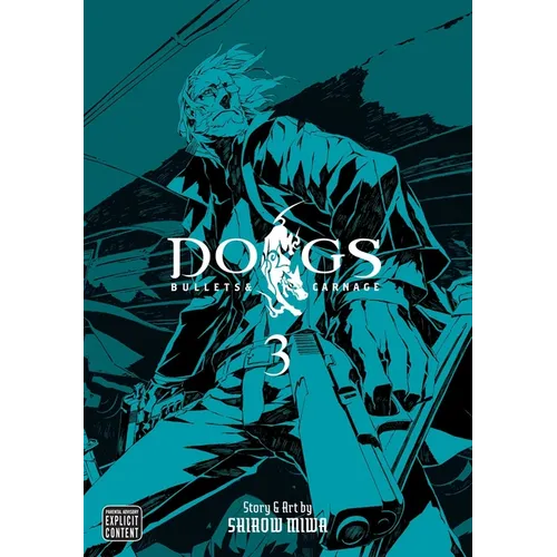 Dogs, Vol. 3: Bullets & Carnage - Paperback