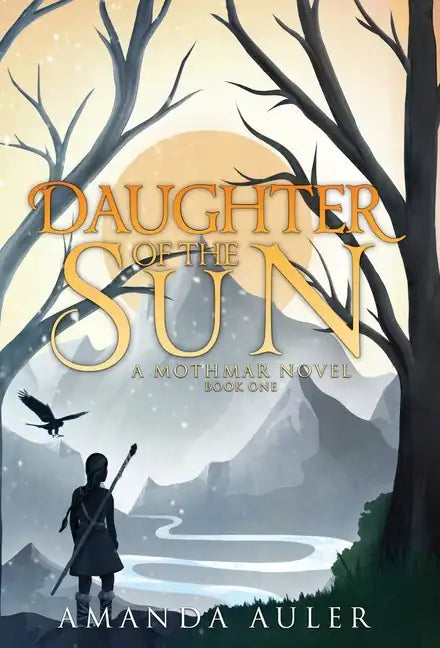 Daughter of the Sun - Hardcover