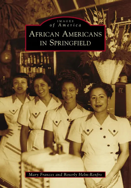 African Americans in Springfield - Paperback