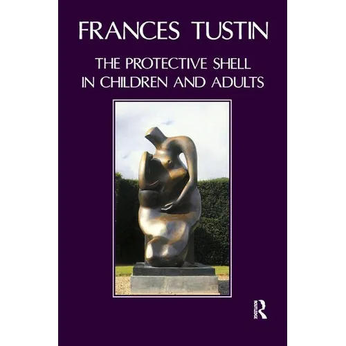 The Protective Shell in Children and Adults - Paperback