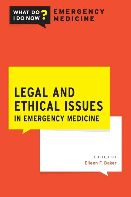 Legal and Ethical Issues in Emergency Medicine - Paperback
