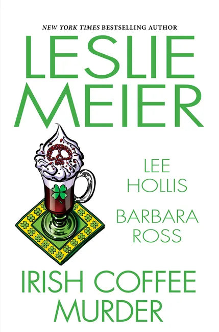 Irish Coffee Murder - Hardcover