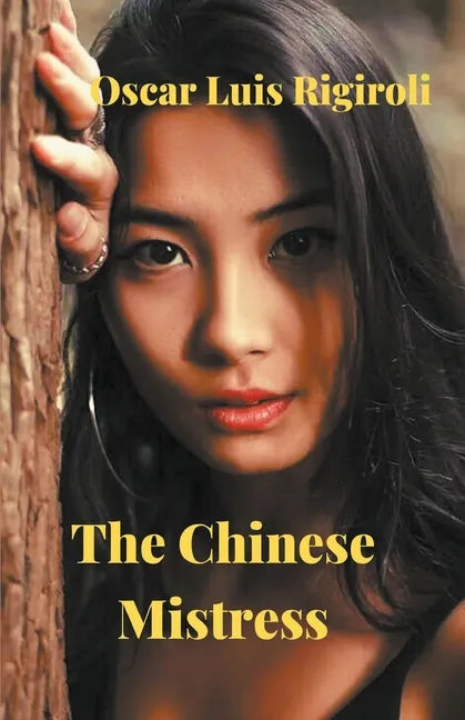 The Chinese Mistress - Paperback