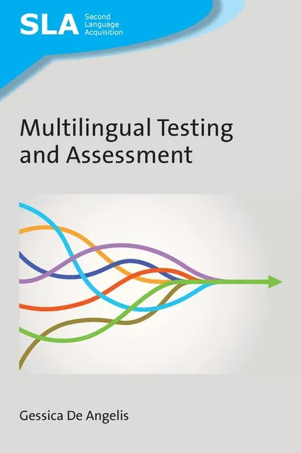 Multilingual Testing and Assessment - Paperback
