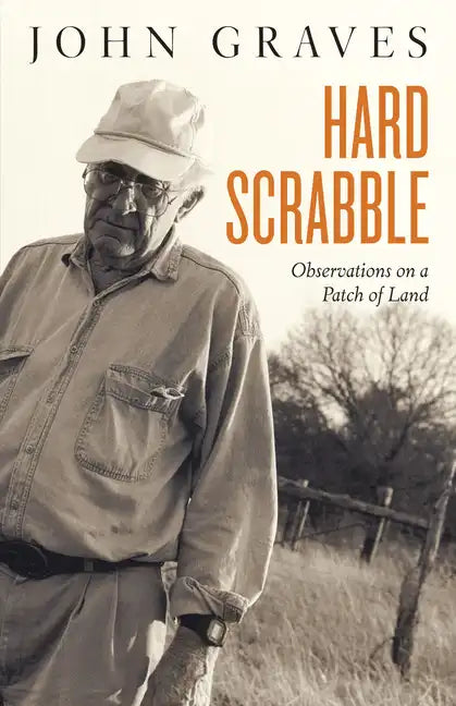 Hard Scrabble: Observations on a Patch of Land - Paperback