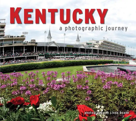 Kentucky: A Photographic Journey - Paperback